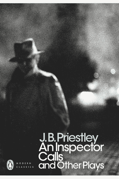 AN INSPECTOR CALLS AND OTHER PLAYS
