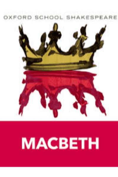 OXFORD SCHOOL SHAKESPEARE - MACBETH