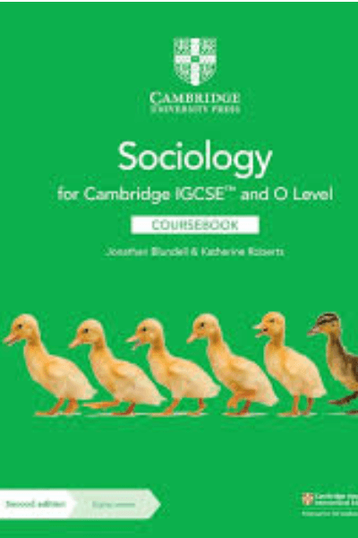SOCIOLOGY FOR CAMBRIDGE IGCSE AND OL CB - 2ED