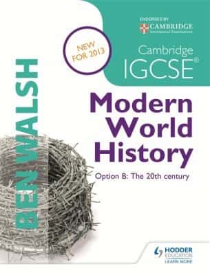 CAMBRIDGE IGCSE MODERN WORLD HISTORY - 20th CENTUR